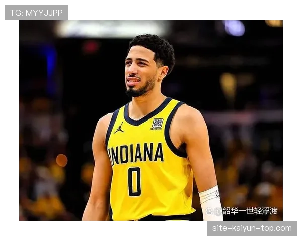 哈利伯顿关键挡拆提升得分效率 拉开与同位置组织者差距